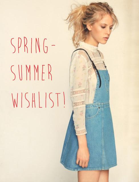 Spring Wishlist! Spring Wishlist!