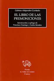 Gabino-Alejandro Carriedo: un descubrimiento de 1980