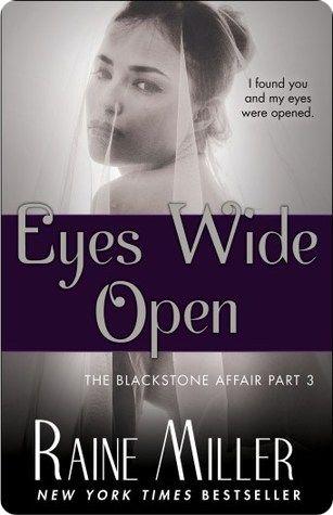 Eyes Wide Open - The Blackstone Affair #3 - Raine Miller