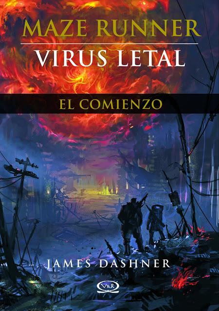 Portada, sinopsis y fecha de publicación definitivas para Maze Runner: Virus Letal