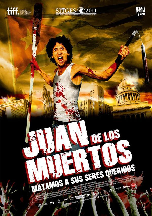Póster: Juan de los Muertos (Alejandro Brugués, 2.011) Póster: Juan de los Muertos (Alejandro Brugués, 2.011)