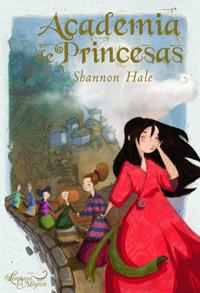 Reseña: Academia de princesas de Shannon Hale Reseña: Academia de princesas de Shannon Hale