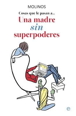 MATERNITY (CXIV): UNA MADRE SIN SUPERPODERES