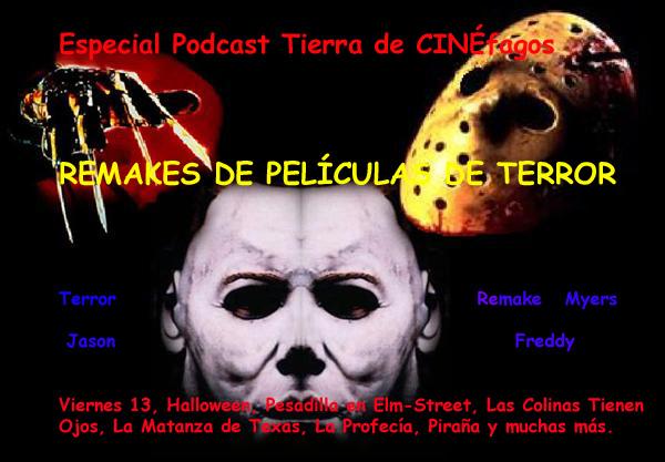 Podcast especial remakes de películas de TERROR