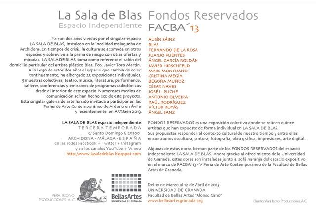 FACBA'13, Fondos reservados, la Sala de Blas y Ausín Sáinz, en Granada. FACBA'13, Fondos reservados, la Sala de Blas y Ausín Sáinz, en Granada.