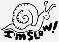 Slow please! I'm Slow