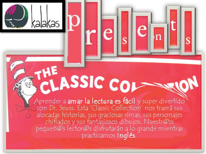 Kalakas presenta ‘Dr Seuss Classic’s Collection: talleres de animación a la lectura en inglés