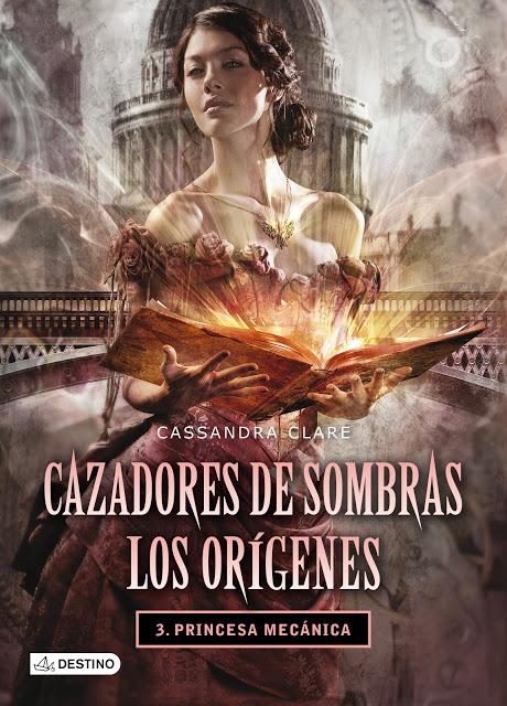 Portada en español de Cazadores de sombras los origenes: Princesa mecánica