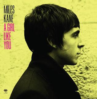 Miles Kane - A girl like you (2011) Miles Kane - A girl like you (2011)