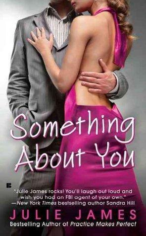 Something About You (FBI / US Attorney, #1)