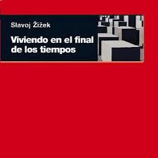 Viviendo en el final de los tiempos Viviendo en el final de los tiempos