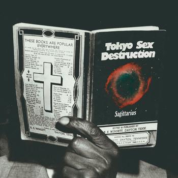 Tokyo Sex Destruction – Sagittarius (BCore, 2013)