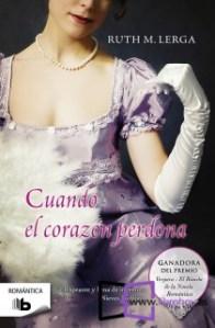 Recibidos en Febrero y Marzo Cuando el corazón perdona