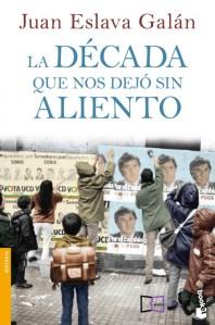 Recibidos en Febrero y Marzo La década que nos dejó sin aliento 9788408064039