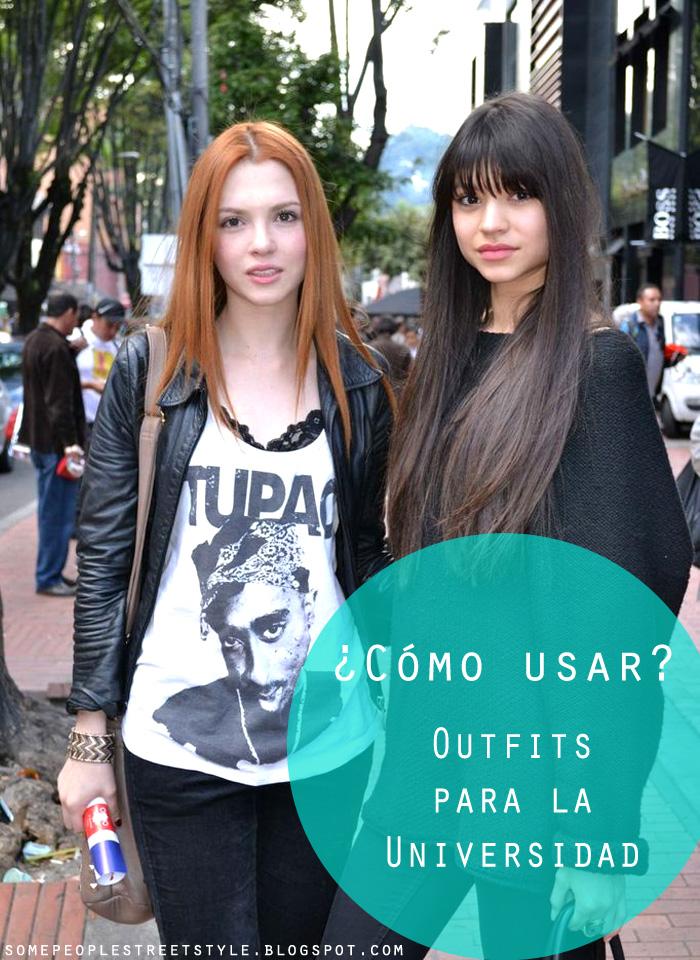 ¿Cómo usar? – Outfits para la Universidad ¿Cómo usar? – Outfits para la Universidad
