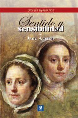 Sentido y sensibilidad: dos siglos después y sigue viva Sentido y sensibilidad: dos siglos después y sigue viva