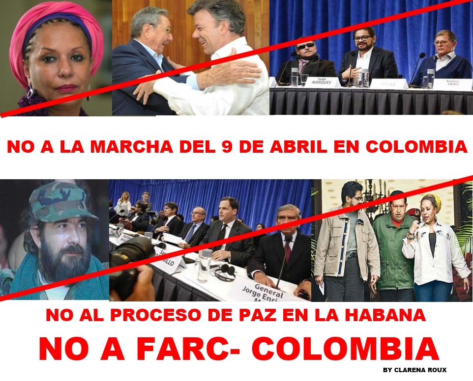 EN COLOMBIA; NO A LA FARC, SI A LA PAZ