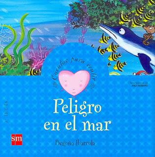 Cuentos para sentir emociones - Peligro en el mar