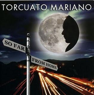 Torcuato Mariano - So Far From Home Torcuato Mariano - So Far From Home