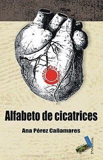 Alfabeto de cicatrices, por Ana Pérez Cañamares