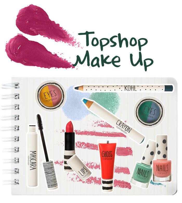 TopShop Make Up una nueva adicción... Topshop,Make Up
