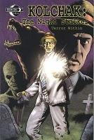 Kolchak The Night Stalker: Terror Within