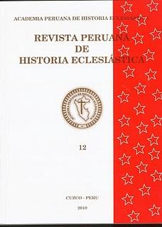 RELEVO EN LA PRESIDENCIA DE LA ACADEMIA PERUANA DE HISTORIA ECLESIÁSTICA Y PRESENTACIÓN DEL NÚMERO 12 DE SU REVISTA