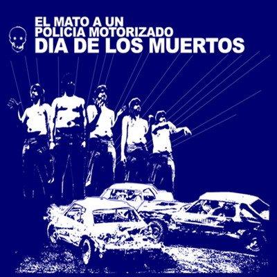 El mató a un policía motorizado - Día de los muertos (2008) El mató a un policía motorizado - Día de los muertos (2008)
