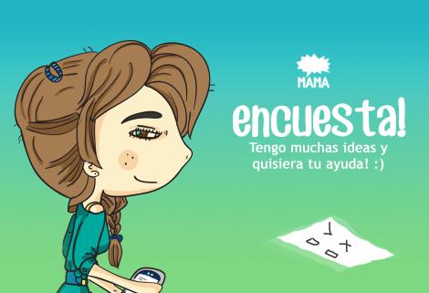 Encuesta en Mamaniaca! encuesta-mamaniaca