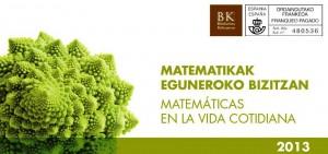 Se celebra la décima edición del Ciclo  Las Matemáticas en la Vida Cotidiana en Bilbao