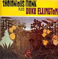 Thelonious Monk Plays Duke Ellington
