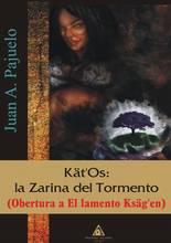 Un nuevo escritor ha nacido: Juan A. Pajuelo. “Kät’Os: La zarina del tormento”