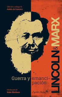 Karl Marx y Abraham Lincoln, la extraña pareja