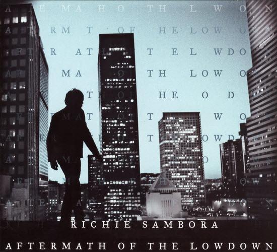AFTERMATH OF THE LOWDOWN - Richie Sambora, 2012 AFTERMATH OF THE LOWDOWN - Richie Sambora, 2012
