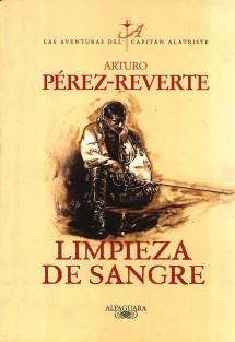 #48 LIMPIEZA DE SANGRE (Alatriste#2) de Arturo Pérez-Reverte #48 LIMPIEZA DE SANGRE (Alatriste#2) de Arturo Pérez-Reverte