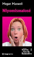 Niyomismalosé (Megan Maxwell) Niyomismalosé (Megan Maxwell)