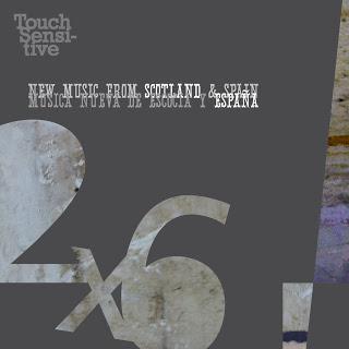 2X6 - MÚSICA NUEVA DE ESCOCIA Y ESPAÑA