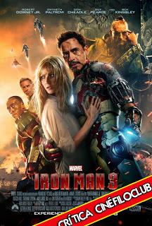 Iron Man 3 - Crítica Iron Man 3 - Crítica