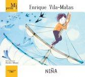 ´NIÑA´, DE ENRIQUE VILA-MATAS, POR ALEJANDRA MOGLIA