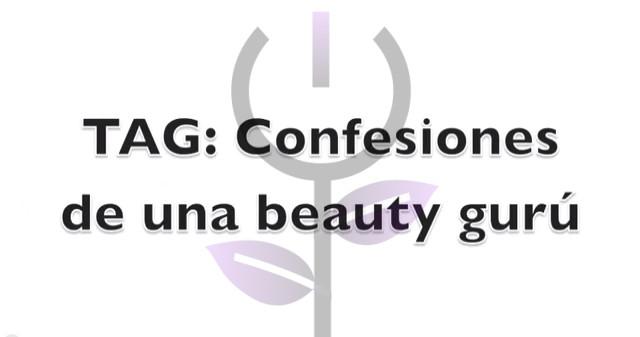 Videopost: confesiones de una beauty gurú Confesiones de una beauty gurú