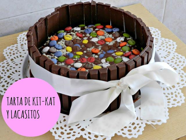 Tarta de kit kat y lacasitos