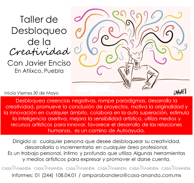 Taller de Desbloqueo de la Creatividad - Inicia Viernes 31 de Mayo Taller de Desbloqueo de la Creatividad - Inicia Viernes 31 de Mayo