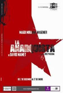 Teatro: ' La Anarquista' de David Mamet