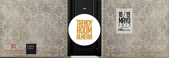 Moda Eventos: Trendy Room Almería #TRAlmeria