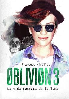 ¡Oblivion 3, La vida secreta de la Luna ya tiene portada! ¡Oblivion 3, La vida secreta de la Luna ya tiene portada!