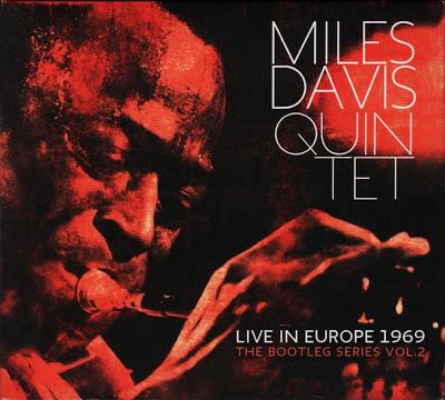 MILES DAVIS: Miles Davis Quintet Live in Europe 1969-The Bootleg Series Vol.2