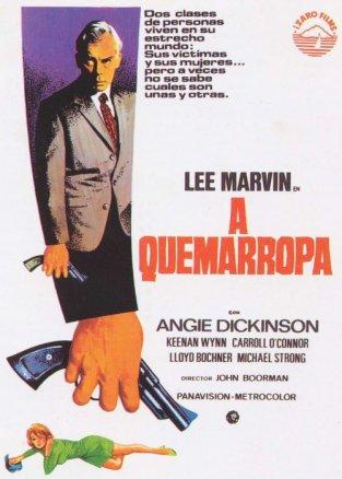 El gangster existencialista: A quemarropa, 1967 la destrucción del espacio, la reinvención de los arquetipos. John Boorman, Lee Marvin y el thriller esencial