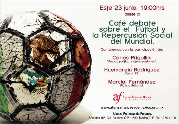“Café debate sobre el fútbol y repercusión social del Mundial.”