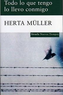 Todo lo que tengo lo llevo conmigo, de Herta Müller Todo lo que tengo lo llevo conmigo, de Herta Müller