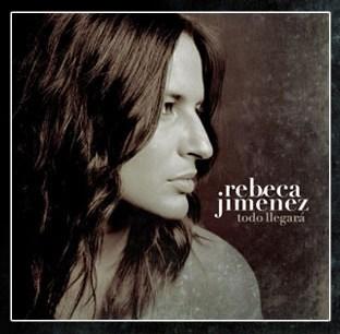Rebeca Jiménez – Todo llegará (2008) Rebeca Jiménez – Todo llegará (2008)